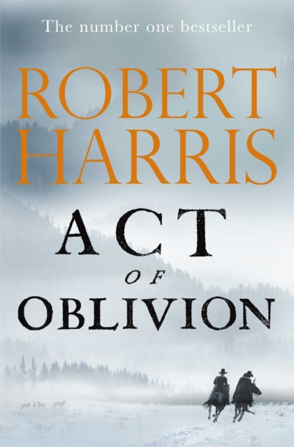 Act of Oblivion : The Sunday Times Bestseller-9781529151756