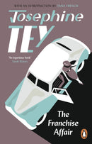 The Franchise Affair : Their country house will soon play host to a nightmare.-9781529156423