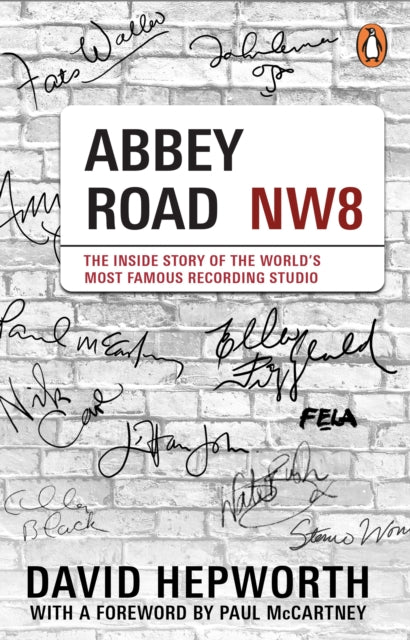 Abbey Road : The Inside Story of the World's Most Famous Recording Studio (with a foreword by Paul McCartney)-9781529177251