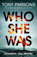 Who She Was : The addictive new psychological thriller from the no.1 bestselling author...can you guess the twist?-9781529197310