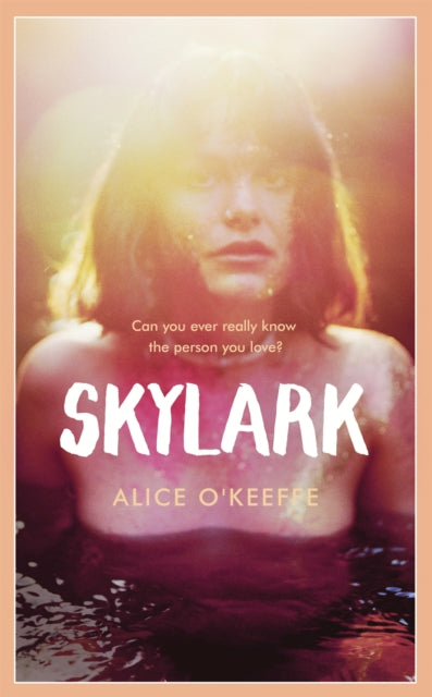 Skylark : THE COMPELLING NOVEL OF LOVE, BETRAYAL AND CHANGING THE WORLD-9781529303407