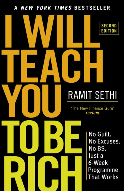 I Will Teach You To Be Rich (2nd Edition) : No guilt, no excuses - just a 6-week programme that works - now a major Netflix series-9781529306583