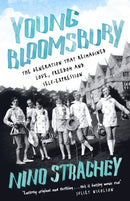 Young Bloomsbury : the generation that reimagined love, freedom and self-expression-9781529306934