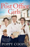 The Post Office Girls : Book One in a heartwarming and uplifting new wartime saga series-9781529310269