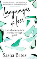 Languages of Loss : A psychotherapist's journey through grief-9781529312690