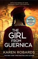 The Girl from Guernica : a gripping WWII historical fiction thriller that will take your breath away for 2022-9781529338416