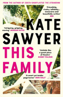 This Family : A sweeping novel of families and secrets from the Costa-shortlisted author of The Stranding-9781529340754