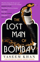 The Lost Man of Bombay : The thrilling new mystery from the acclaimed author of Midnight at Malabar House-9781529341140
