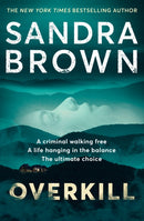 Overkill : a gripping new suspense novel from the global bestselling author-9781529341768