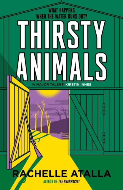 Thirsty Animals : Compelling and original - the book you can't put down-9781529342154