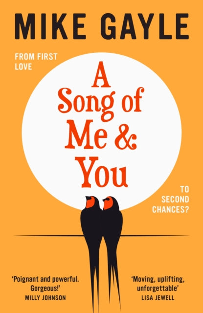 A Song of Me and You : a heartfelt and romantic novel of first love and second chances, picked for the Richard & Judy Book Club-9781529344813