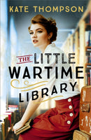 The Little Wartime Library : A gripping, heart-wrenching WW2 page-turner based on real events-9781529348712