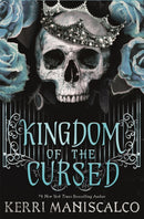 Kingdom of the Cursed : the addictive and alluring fantasy romance set in a world of demon princes and dangerous desires-9781529350494