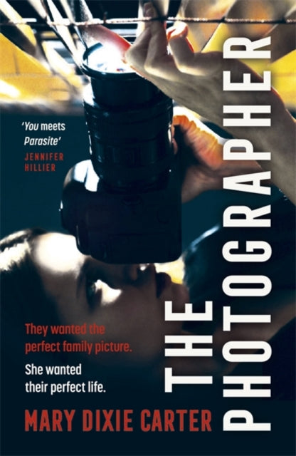 The Photographer : an addictive and gripping new psychological thriller that you won't want to put down for 2021-9781529350913