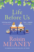Life Before Us : A heart-warming story about hope and second chances from the bestselling author-9781529355710