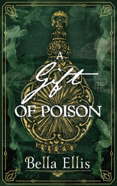 A Gift of Poison-9781529363425