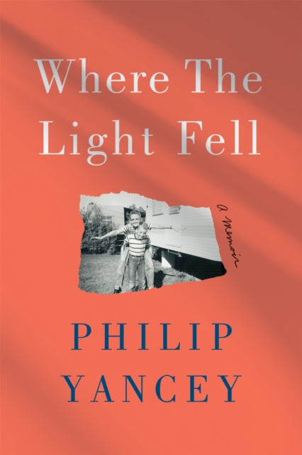 Where the Light Fell : A Memoir-9781529364224