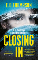Closing In : A page-turning suspenseful thriller-9781529370447