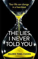 The Lies I Never Told You : A twisty, suspenseful page-turner that will have you on the edge of your seat-9781529373288