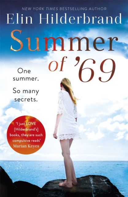 Summer of '69 : One Summer. So Many Secrets . . . The most unputdownable beach read of summer 2020-9781529374766
