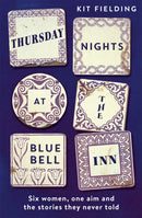 Thursday Nights at the Bluebell Inn : A novel of love, loss and the power of female friendship-9781529378573