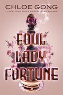 Foul Lady Fortune : From the