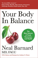 Your Body In Balance : The New Science of Food, Hormones and Health - the Bestselling Solution for Reducing Pain, Improving Health and Losing Weight-9781529381603