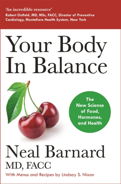 Your Body In Balance : The New Science of Food, Hormones and Health-9781529381603