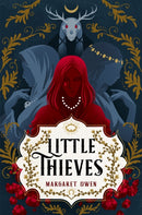 Little Thieves : The astonishing fantasy fairytale retelling of The Goose Girl-9781529381733