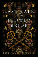 The Last Tale of the Flower Bride : The
