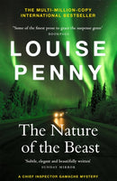 The Nature of the Beast : thrilling and page-turning crime fiction from the author of the bestselling Inspector Gamache novels-9781529386479