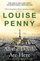 All the Devils Are Here : thrilling and page-turning crime fiction from the author of the bestselling Inspector Gamache novels-9781529387513