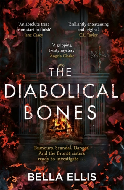 The Diabolical Bones : A gripping gothic mystery set in Victorian Yorkshire-9781529389067