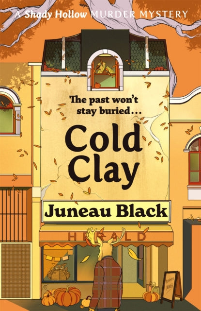 Cold Clay : Shady Hollow 2 - a cosy crime series of rare and sinister charm-9781529399578