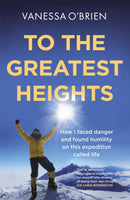 To the Greatest Heights-9781529403145