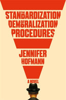 The Standardization of Demoralization Procedures : a world of spycraft, betrayals and surprising fates-9781529403619