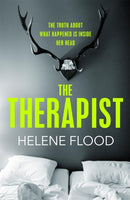 The Therapist : From the mind of a psychologist comes a chilling domestic thriller that gets under your skin.-9781529406023