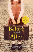 Before and After : the heartbreaking true stories of a notorious adoption scandal-9781529406368