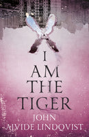 I Am the Tiger-9781529408263