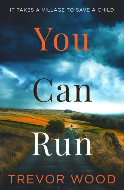 You Can Run : Propulsive, atmospheric standalone thriller-9781529414868