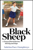 Black Sheep : A Story of Rural Racism,  Identity and Hope-9781529418552
