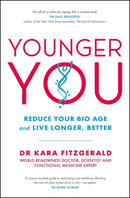 Younger You : Reduce Your Bio Age - and Live Longer, Better-9781529423341