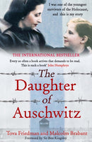 The Daughter of Auschwitz : THE SUNDAY TIMES BESTSELLER - a heartbreaking true story of courage, resilience and survival-9781529423501