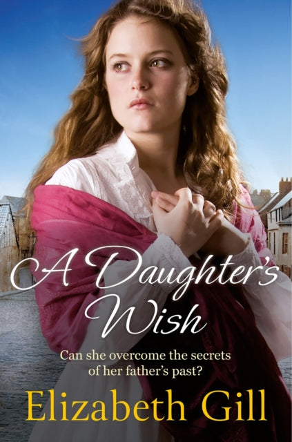 A Daughter's Wish-9781529428018