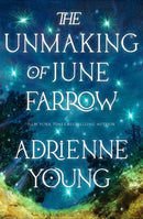 The Unmaking of June Farrow-9781529433616