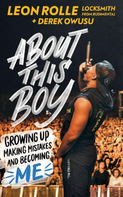 About This Boy: Growing up, making mistakes and becoming me-9781529500622