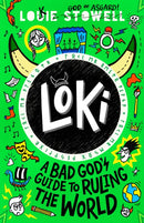 Loki: A Bad God's Guide to Ruling the World-9781529501230