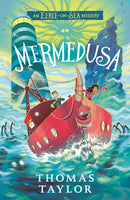 Mermedusa : The thrilling conclusion to the hugely original and highly popular middle grade seaside mystery series for children age 9, 10, 11, 12-9781529502138