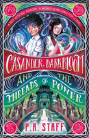 Casander Darkbloom and the Threads of Power-9781529506280