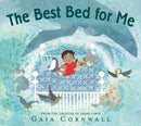 The Best Bed for Me : A soothing, inclusive bedtime story for 3-7 year olds with big imaginations, the ideal gift for Pride month-9781529506365